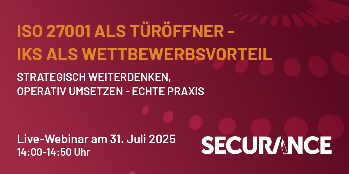 Webinar ISO 27001 als Türöffner – IKS als Wettbewerbsvorteil